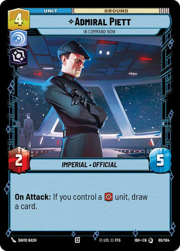 Admiral Piett (60/104) - In Command Now (60/104) [Intro Battle: Hoth]